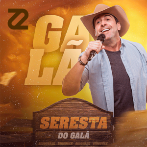 CAPA GALA SERESTA DO GALA VOLUME 1 2023