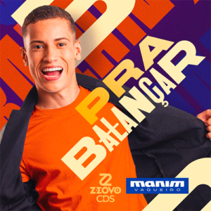 CAPA MANIM VAQUEIRO PRA BALANCAR 2024