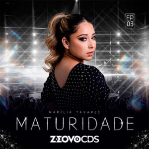 CAPA MARILIA TAVARES MATURIDADE EP3 2024