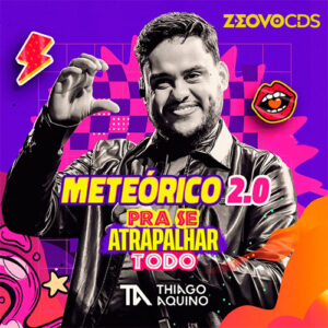 CAPA THIAGO AQUINO METEORICO 2.0 2024