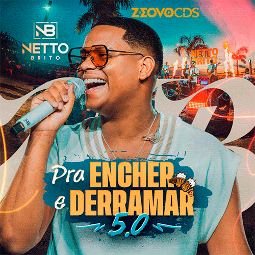 CAPA NETTO BRITO PRA ENCHER E DERRAMAR 5.0 2025