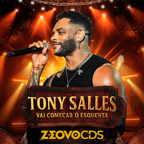 CAPA TONY SALLES CD VAI COMECAR O ESQUENTA 2025