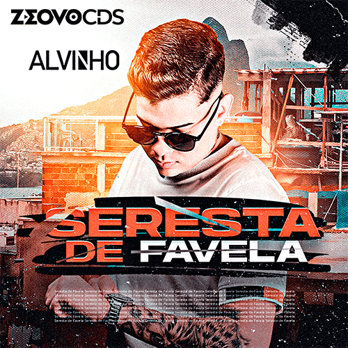CAPA ALVINHO SERESTA DE FAVELA 2025