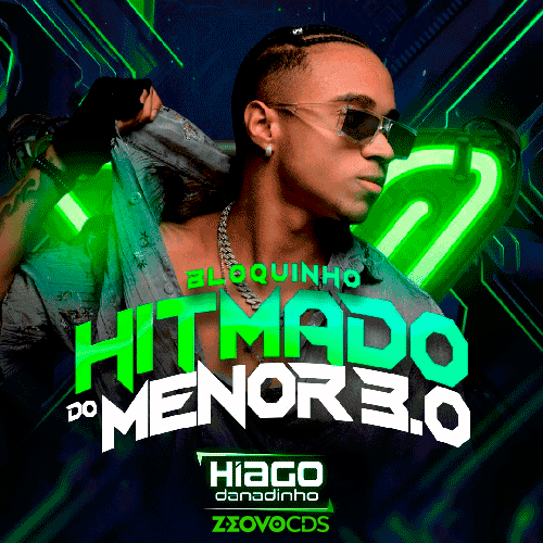 CAPA HIAGO DANADINHO HITMADO DO MENOR 3.0 2025