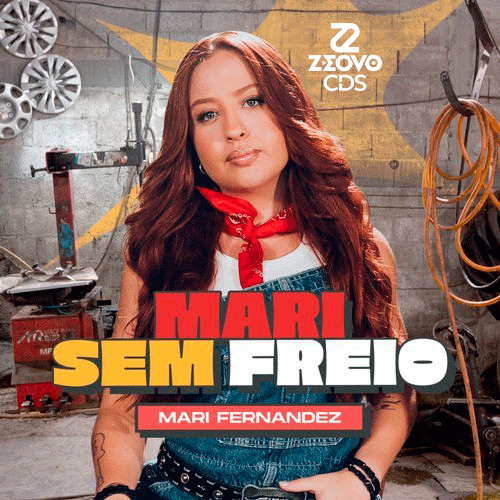 CAPA MARI FERNANDEZ MARI SEM FREIO 2025