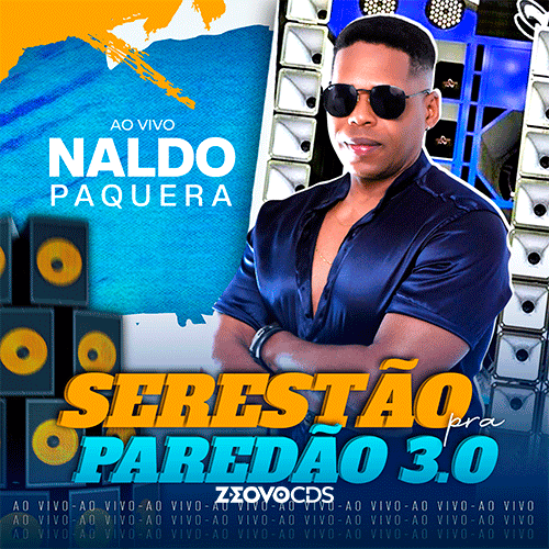 CAPA NALDO PAQUERA SERESTAO PAREDAO 3 2026