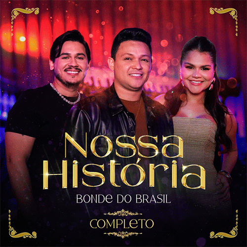 CAPA BONDE DO BRASIL AUDIO DVD NOSSA HISTORIA 2026