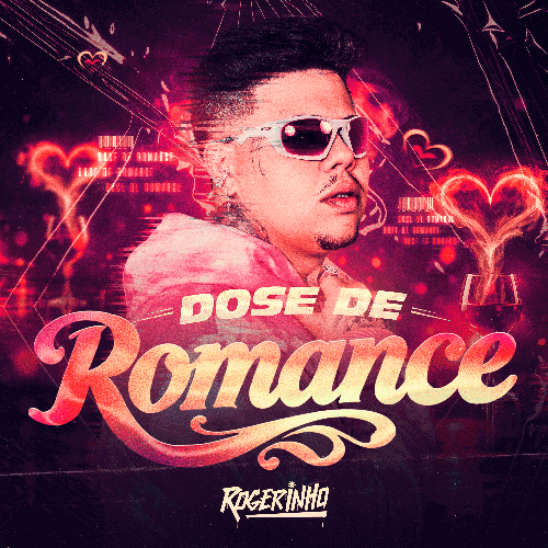 CAPA ROGERINHO DOSE DE ROMANCE 2026