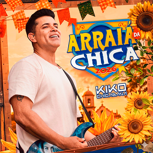 CAPA KIKO CHICABANA ARRAIA DA CHICA 2026