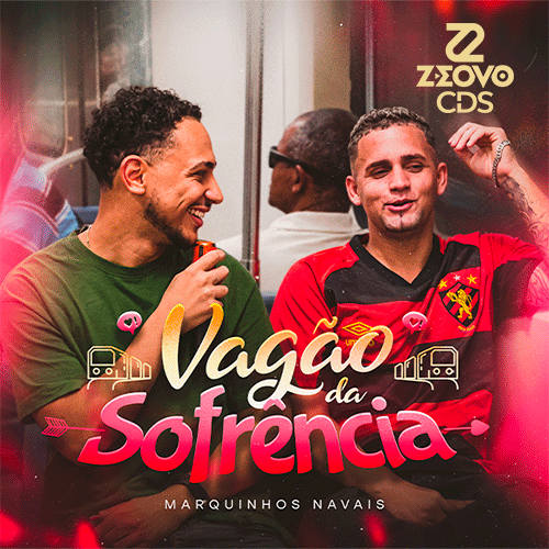 CAPA MARQUINHOS NAVAIS VAGAO DA SOFRENCIA 2026