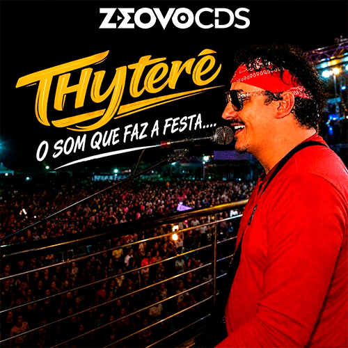 CAPA THYTERE O SOM QUE FAZ A FESTA 2026